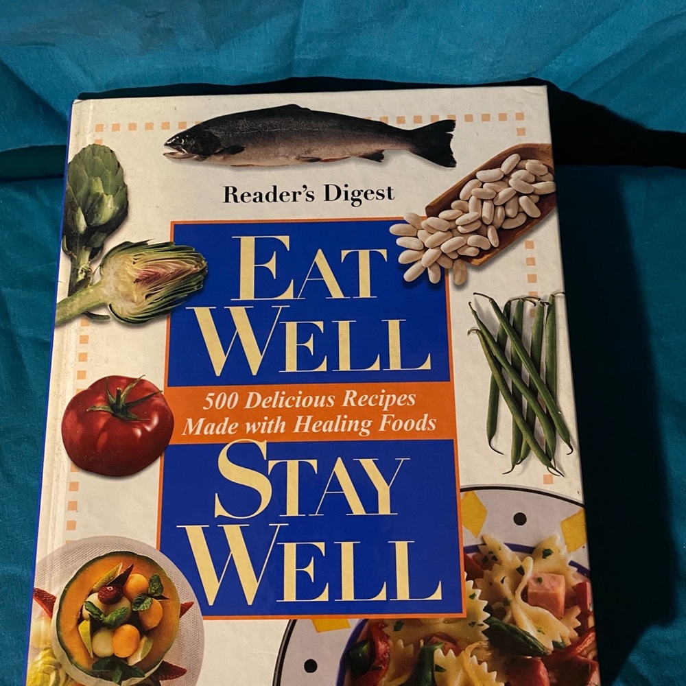 Eat Well Stay Well Hardcover by Editor's of Reader Digest